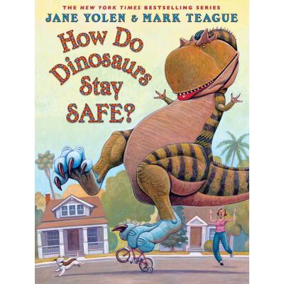 How Do Dinosaurs Stay Safe? (Hardcover) - Jane Yolen
