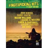 Fingerpicking Hits For Easy Guitar Easy Guitar Tab Edition Hits for Easy Guitar Series