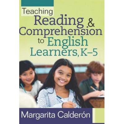 Teaching Reading & Comprehension To English Learners, K-5
