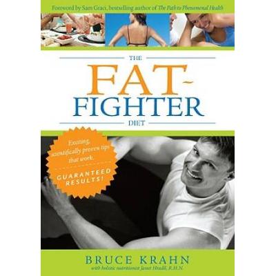 The Fat-Fighter Diet
