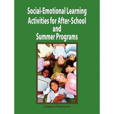 Social-Emotional Learning Activities For After-School And Summer Programs