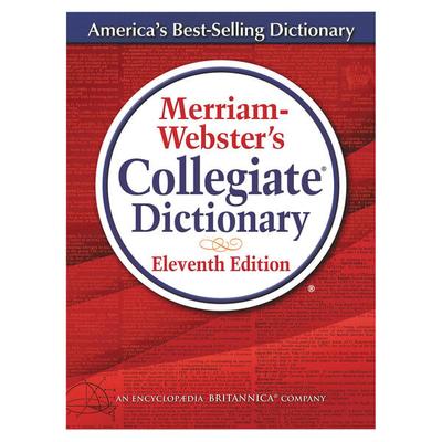 Merriam-Webster 8095 Hardcover 1664 Page 11th Edition Collegiate English Dictionary