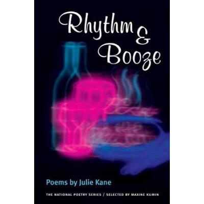 Rhythm & Booze: Poems