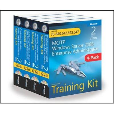 Mcitp Windows Server 2008 Enterprise Administrator: Training Kit 4-Pack: Exams 70-640, 70-642, 70-643, 70-647 [With Cdrom]
