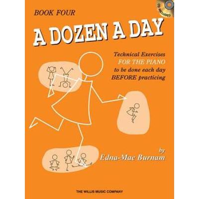 A Dozen A Day, Book Four: Technical Exercises For The Piano To Be Done Each Day Before Practising