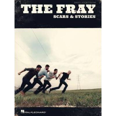 The Fray: Scars & Stories