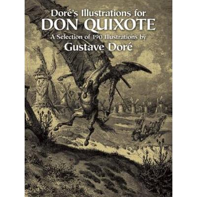 Dore's Illustrations For Don Quixote