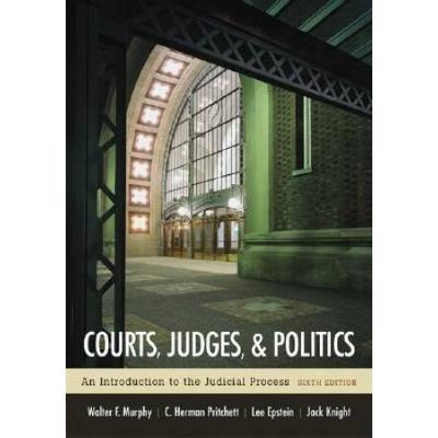 Courts, Judges, And Politics