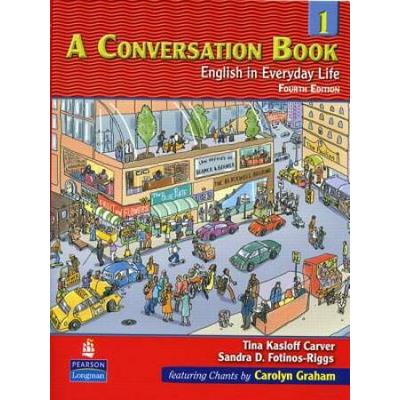 A Conversation Book 1: English In Everyday Life Student Book With Audio Cd