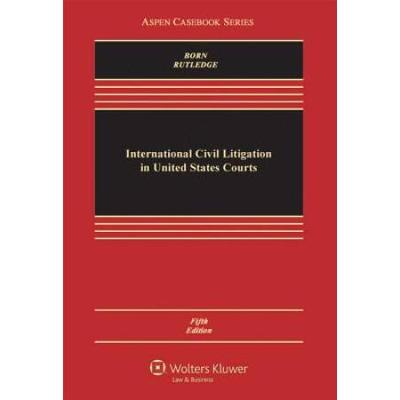 International Civil Litigation In United Stat