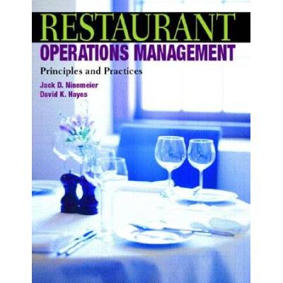 Restaurant Operations Management: Principles And Practices