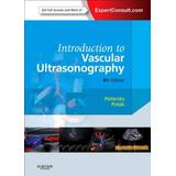 Introduction To Vascular Ultrasonography With Expertconsult Code