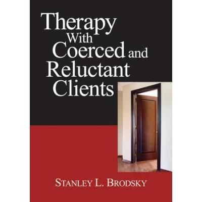 Therapy With Coerced And Reluctant Clients