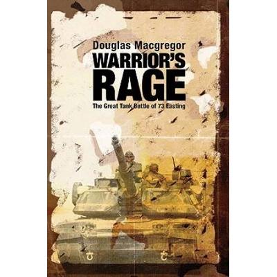 Warrior's Rage: The Great Tank Battle Of 73 Easting