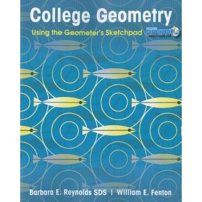 College Geometry: Using The Geometer's Sketchpad (Version 5)