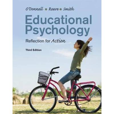 Educational Psychology: Reflection For Action