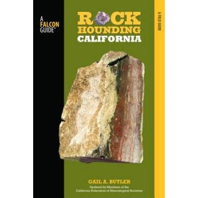 Rockhounding California: A Guide To The State's Best Rockhounding Sites