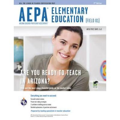 Aepa Elementary Education (Field 01) (Aepa Teacher Certification Test Prep)
