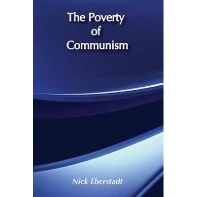 The Poverty Of Communism