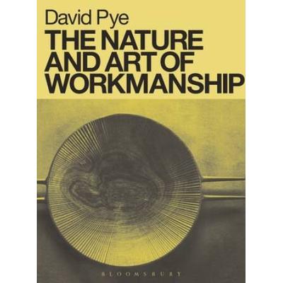 The Nature And Art Of Workmanship