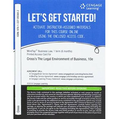 MindTap Business Law, 1 term (6 months) Printed Access Card for Cross/Miller's The Legal Environment of Business: Text and Cases, 10th (MindTap Course List)