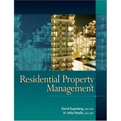 Residential Property Management: Principals and Practices