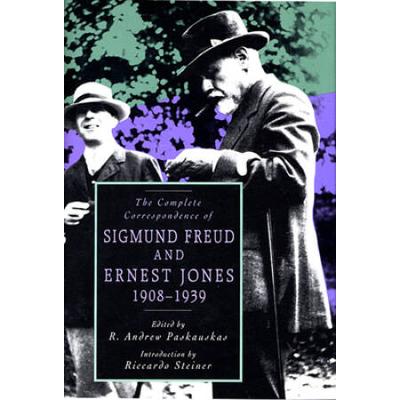 The Complete Correspondence Of Sigmund Freud And Ernest Jones, 1908-1939