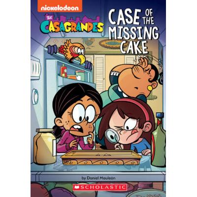 The Casagrandes #1: Case of the Missing Cake (paperback) - by Daniel Mauleon