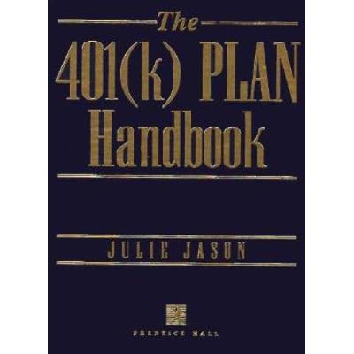 The 401k Plan Handbook