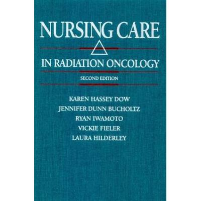 Nursing Care In Radiation Oncology