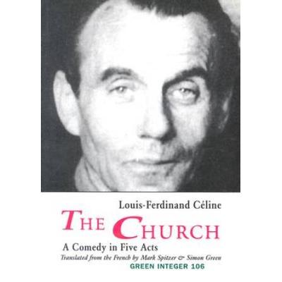 The Church: A Comedy in Five Acts