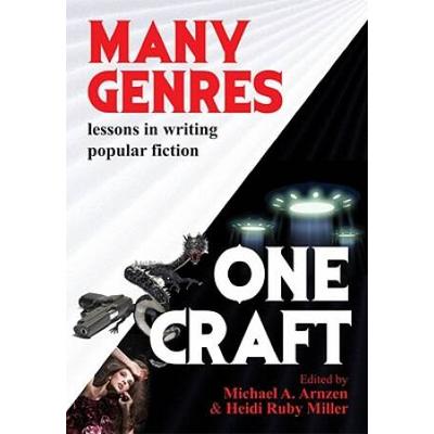 Many Genres, One Craft: Lessons In Writing Popular Fiction