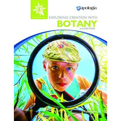 Apologia Exploring Creation With Botany Textbook