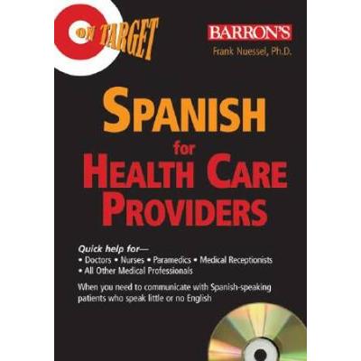 On Target Spanish For Healthcare Providers On Target Audio Cd Packages