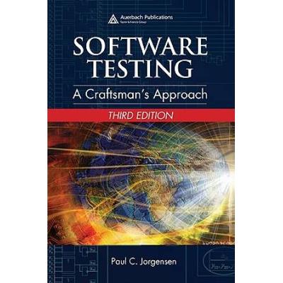 Software Testing A Craftsmans Approach Third Edition