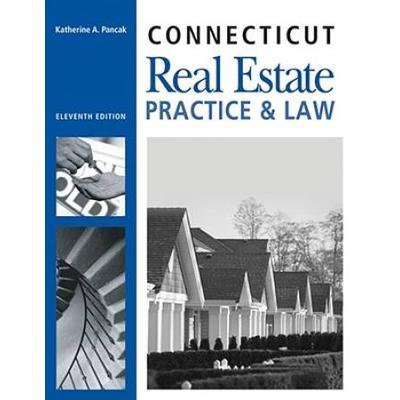 Ct Real Estate Practice And Law Connecticut Real Estate Practice Law
