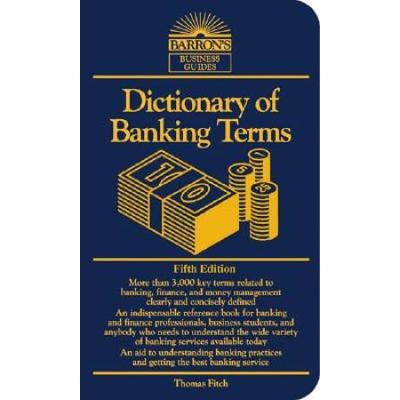 Dictionary Of Banking Terms