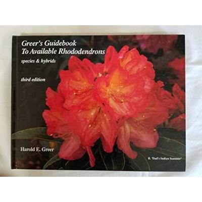 Greers Guidebook to Available Rhododendrons