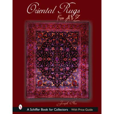 Oriental Rugs From A To Z