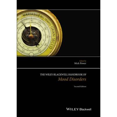 The Wiley-Blackwell Handbook Of Mood Disorders
