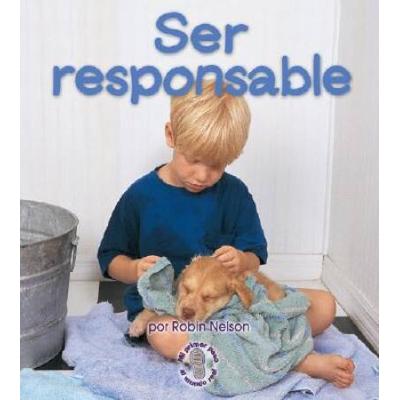 Ser Responsable = Being Responsible