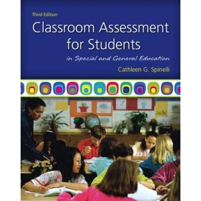 Classroom Assessment For Students In Special And General Education (International Ed.) (3rd Ed.)
