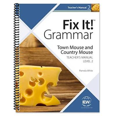 Fix It Grammar Level Town Mouse and Country Mouse Teachers Manual