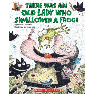 There Was an Old Lady Who Swallowed a Frog! (paperback) - by Lucille Colandro