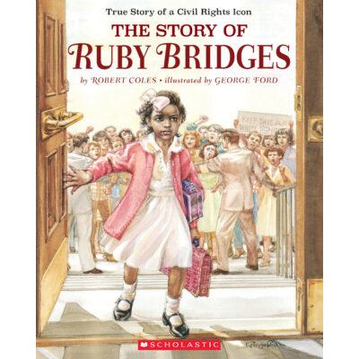 The Story of Ruby Bridges (Reissue) (paperback) - by Robert Coles