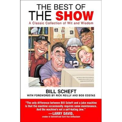 The Best Of The Show: A Classic Collection Of Wit And Wisdom