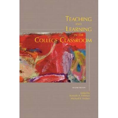 Teaching And Learning In The College Classroom