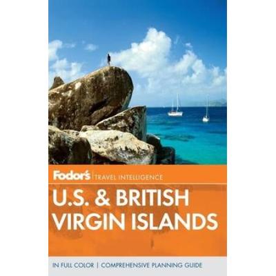 Fodor's In Focus Virgin Islands, 1st Edition (Travel Guide)