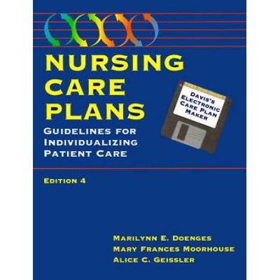 Nursing Care Plans: Guidelines For Individualizing Patient Care [With Cdrom]