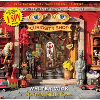 Can You See What I See?: Curiosity Shop (Hardcover) - Walter Wick